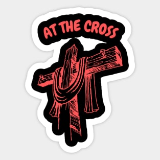 At The Cross Sticker